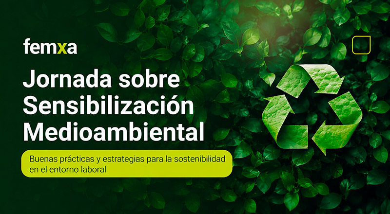 Fondo verde y texto que anuncia la jornada de sensibilización medioambiental de femxa